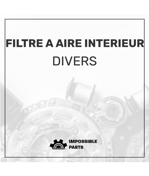 FILTRE A AIRE INTERIEUR , 2127069 pas chere