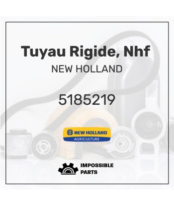 TUYAU RIGIDE, NHF 5185219 en ligne