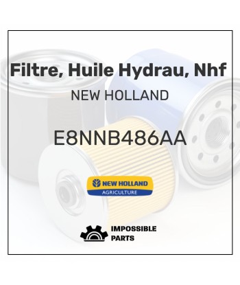 FILTRE, HUILE HYDRAU, NHF E8NNB486AA pour bénéficier 