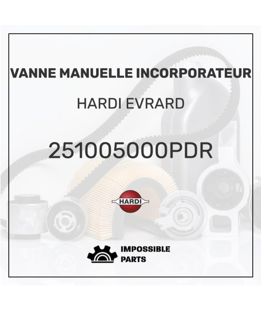 VANNE MANUELLE INCORPORATEUR JUSQU'A -70%! 