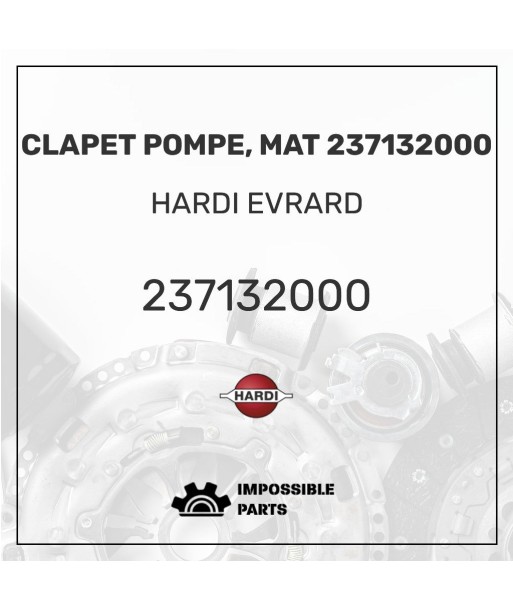 CLAPET POMPE, MAT 237132000 la livraison gratuite