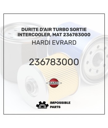 DURITE D'AIR TURBO SORTIE INTERCOOLER, MAT 236783000 sélection de produits