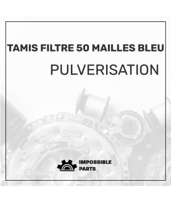 TAMIS FILTRE 50 MAILLES BLEU rembourrage situé sous