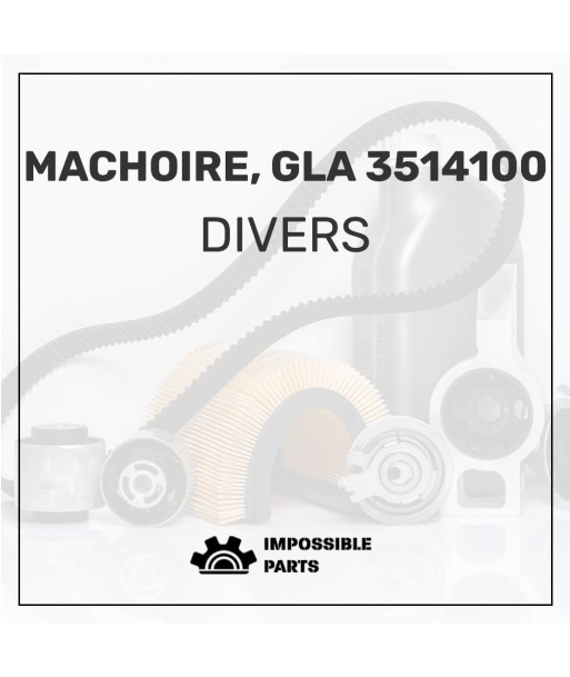 MACHOIRE, GLA 3514100 s'inspire de l'anatomie humaine